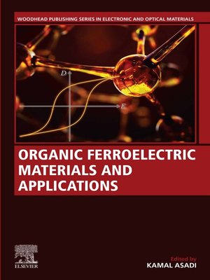 cover image of Organic Ferroelectric Materials and Applications